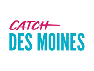 2025 Year Round Partner - Catch Des Moines