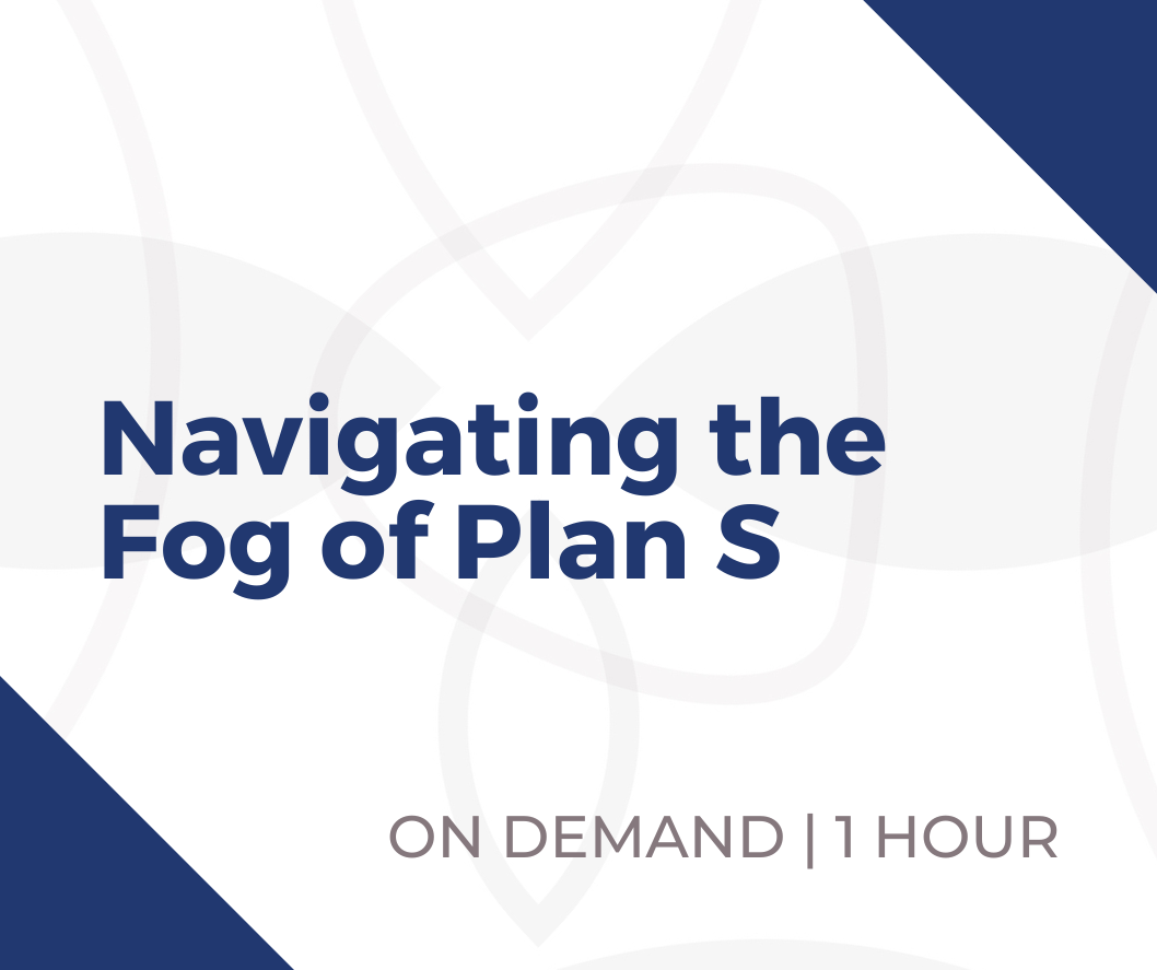 Webinar - Navigating the Fog of Plan S
